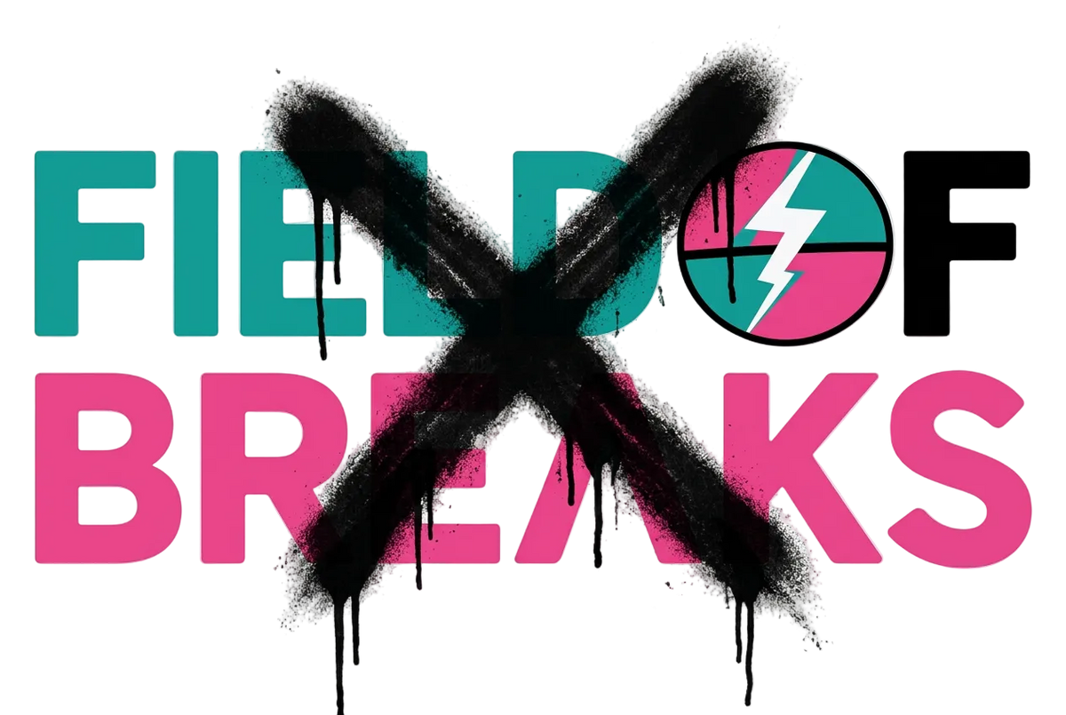 Field Of Breaks